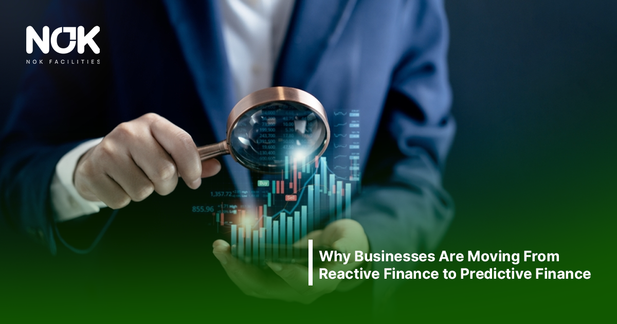 Why Businesses Are Moving From Reactive Finance to Predictive Finance